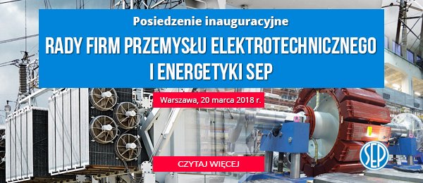 Rady Firm Przemysłu Elektrotechnicznego i Energetyki SEP