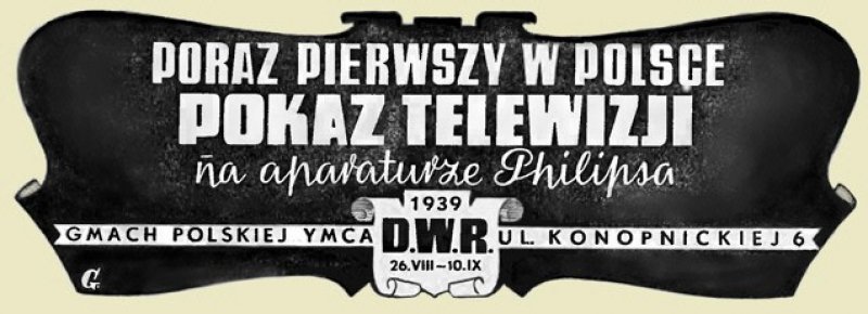Zaproszenie pokaz telewizji na II Dorocznej Wystawie Radiowej zaplanowanej na 26 sierpnia – 10 rześnia 1939 r.