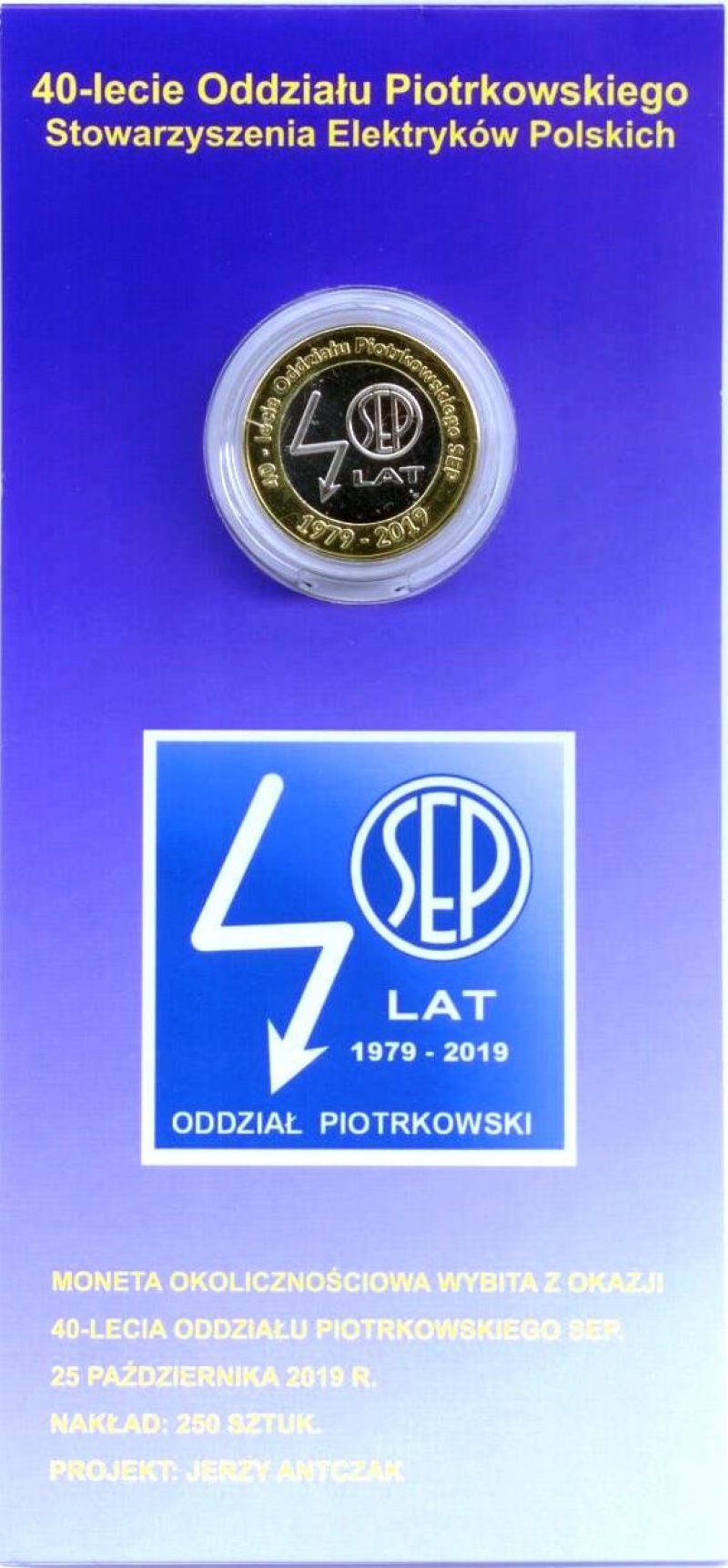 Okolicznościowa moneta wybita z okazji jubileuszu 40-lecia Oddziału Piotrkowskiego SEP