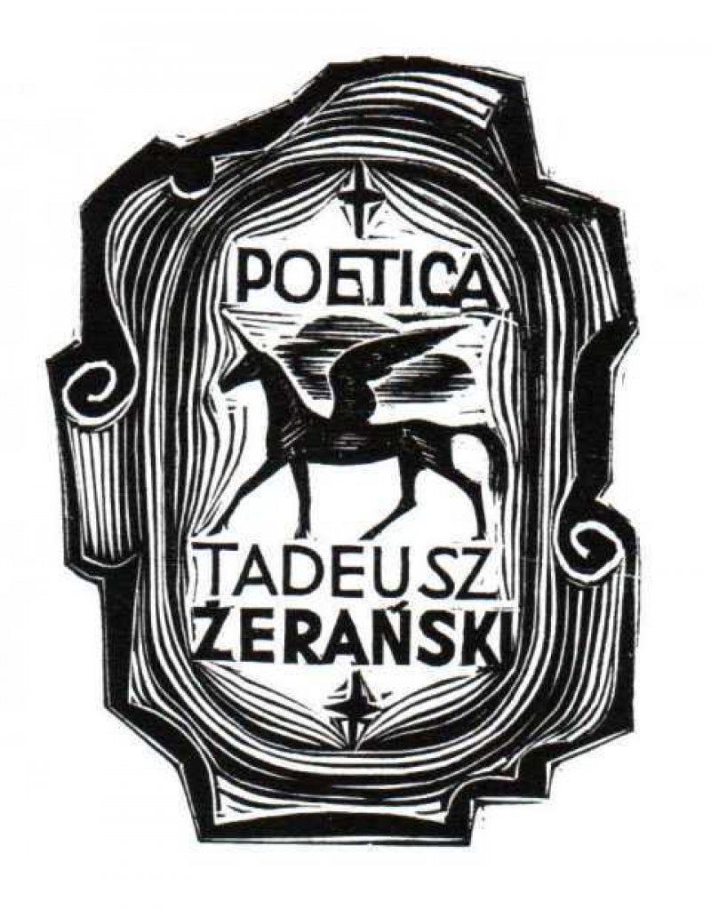 Jeden z ekslibrisów Tadeusza Żerańskiego – dla część kolekcji jego księgozbioru poświęconej poezji. Jego córka w cytowanej w tekście wypowiedzi wspomina o dwóch ekslibrisach w kolekcji ojca. Było ich jednak prawdopodobnie więcej – wszystkie autorstwa wybitnych polskich artystów plastyków