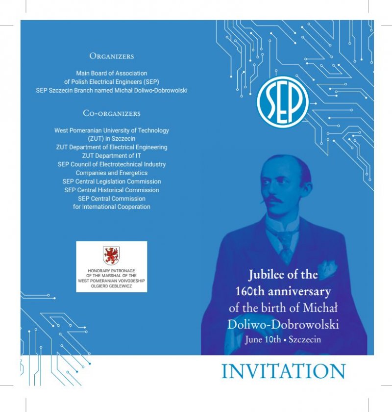 Przekazane foldery: Zaproszenie i program Międzynarodowego Dnia Elektryka 2022 Jubileuszu 160.lecia urodzin Michała Doliwo- Dobrowolskiego
